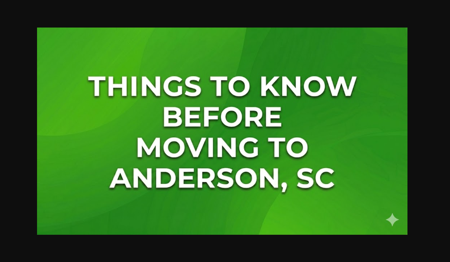 Things to Know Before Moving to Anderson, SC