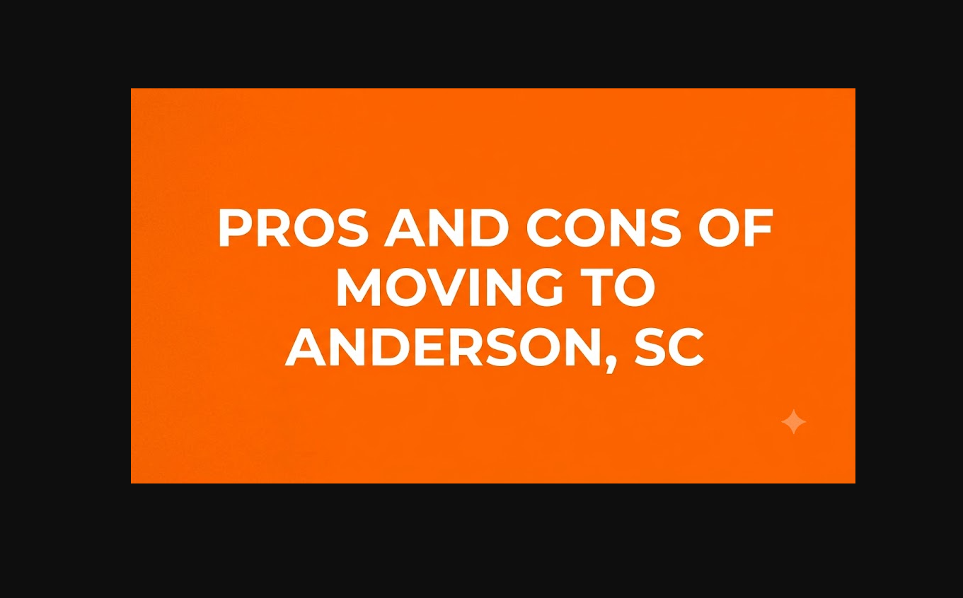 Pros and Cons of Moving to Anderson, SC